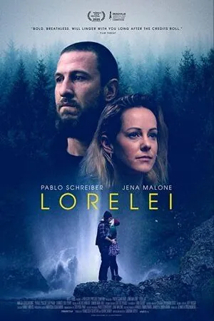 Лорелея / Lorelei (2020) фильм смотреть онлайн в хорошем качестве