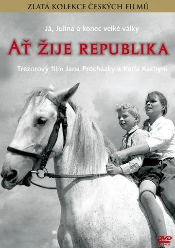 Да здравствует республика! / At' zije Republika (1965) фильм смотреть онлайн в хорошем качестве