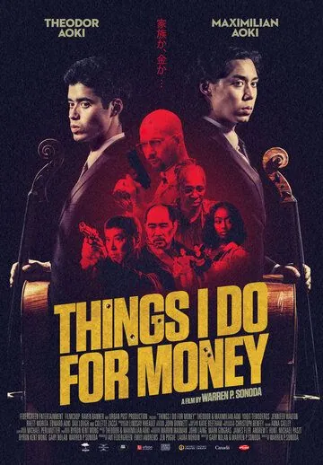 Что я делаю за деньги / Things I Do for Money (2019) фильм смотреть онлайн в хорошем качестве