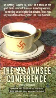 Ванзейская конференция / Die Wannseekonferenz (1984) фильм смотреть онлайне бесплатно Смотреть Ванзейская конференция / Die Wannseekonferenz(1984) фильм в онлайне бесплатно