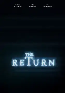 Возвращение / The Return (2020) фильм смотреть онлайн Возвращение / The Return (2020) фильм смотреть онлайн в хорошем качестве