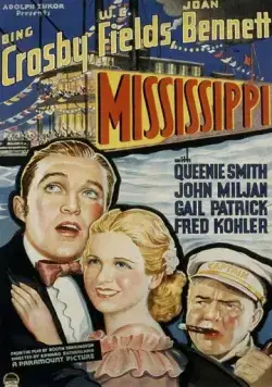 Миссисипи / Mississippi (1935) фильм смотреть онлайн Миссисипи / Mississippi (1935) фильм смотреть онлайн в хорошем качестве