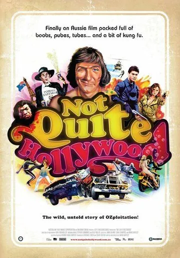 Не совсем Голливуд: Потрясающая, нераскрытая история австралийского эксплуатационного кино / Not Quite Hollywood: The Wild, Untold Story of Ozploitation! (2008) фильм смотреть онлайн в хорошем качестве