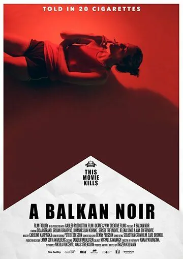 Балканский нуар / A Balkan Noir (2017) фильм смотреть онлайн Балканский нуар / A Balkan Noir (2017) фильм смотреть онлайн в хорошем качестве