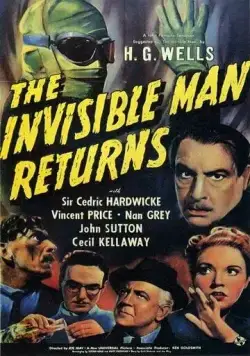 Человек-невидимка возвращается / The Invisible Man Returns (1940) фильм смотреть онлайн Человек-невидимка возвращается / The Invisible Man Returns (1940) фильм смотреть онлайн в хорошем качестве