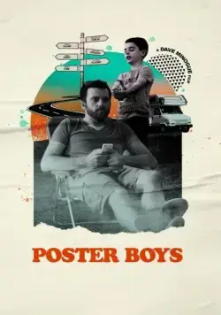 Смотреть Дяди тоже люди / Poster Boys(2020) фильм в онлайне бесплатно