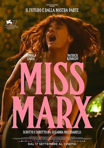 Мисс Маркс / Miss Marx (2020) фильм смотреть онлайн в хорошем качестве