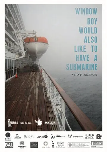 Window Boy Would Also Like to Have a Submarine (2020) фильм смотреть онлайн Window Boy Would Also Like to Have a Submarine (2020) фильм смотреть онлайн в хорошем качестве