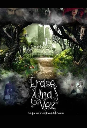 Однажды в сказке / Érase Una Vez (2017) cериал смотреть онлайн в хорошем качестве