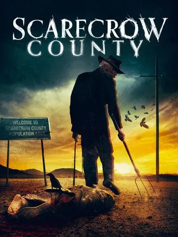 Scarecrow County (2019) фильм смотреть онлайн Scarecrow County (2019) фильм смотреть онлайн в хорошем качестве