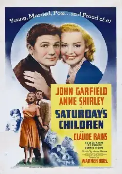 Дети субботы / Saturday's Children (1940) фильм смотреть онлайн Дети субботы / Saturday's Children (1940) фильм смотреть онлайн в хорошем качестве