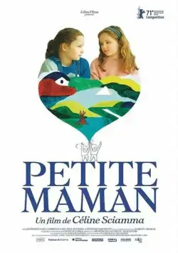 Маленькая мама / Petite maman (2021) фильм смотреть онлайн Маленькая мама / Petite maman (2021) фильм смотреть онлайн в хорошем качестве