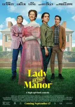 Lady of the Manor (2021) фильм смотреть онлайн в хорошем качестве