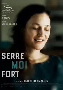 Обними меня крепче / Serre-moi fort (2021) фильм смотреть онлайн Обними меня крепче / Serre-moi fort (2021) фильм смотреть онлайн в хорошем качестве