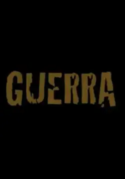 Guerra (2020) фильм смотреть онлайн Guerra (2020) фильм смотреть онлайн в хорошем качестве