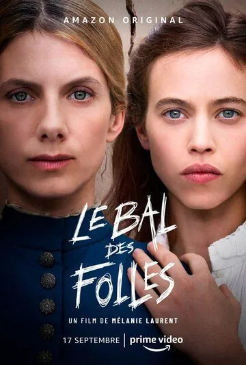 Le bal des folles (2021) фильм смотреть онлайн Le bal des folles (2021) фильм смотреть онлайн в хорошем качестве