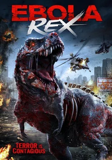 Ebola Rex (2021) фильм смотреть онлайн в хорошем качестве