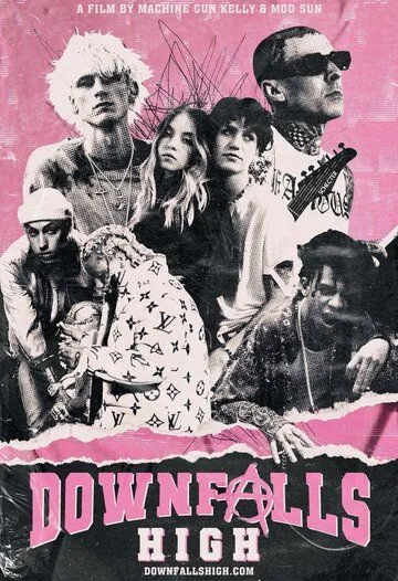 Downfalls High (2021) фильм смотреть онлайн в хорошем качестве
