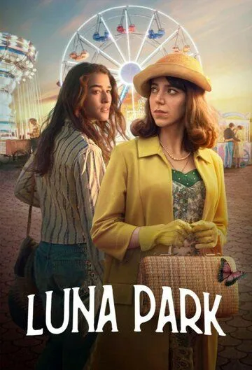 Луна-парк / Luna Park (2021) cериал смотреть онлайн Луна-парк / Luna Park (2021) cериал смотреть онлайн в хорошем качестве