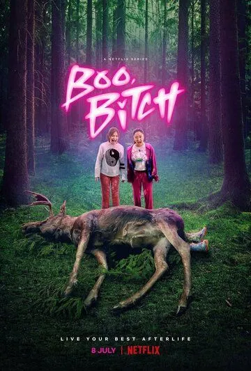 Бу, сучка / Boo, Bitch (2022) cериал смотреть онлайн Бу, сучка / Boo, Bitch (2022) cериал смотреть онлайн в хорошем качестве