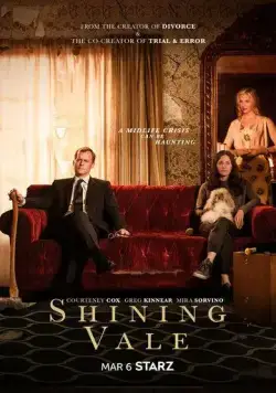 Сияющая долина / Shining Vale (2022) cериал смотреть онлайн Сияющая долина / Shining Vale (2022) cериал смотреть онлайн в хорошем качестве