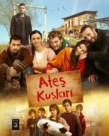 Жар-птицы / Ates Kuslari (2023) cериал смотреть онлайн Жар-птицы / Ates Kuslari (2023) cериал смотреть онлайн в хорошем качестве