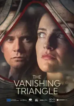 Исчезающий треугольник / The Vanishing Triangle (2023) cериал смотреть онлайн в хорошем качестве
