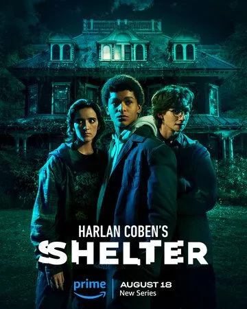 Приют / Harlan Coben's Shelter (2023) cериал смотреть онлайн Приют / Harlan Coben's Shelter (2023) cериал смотреть онлайн в хорошем качестве