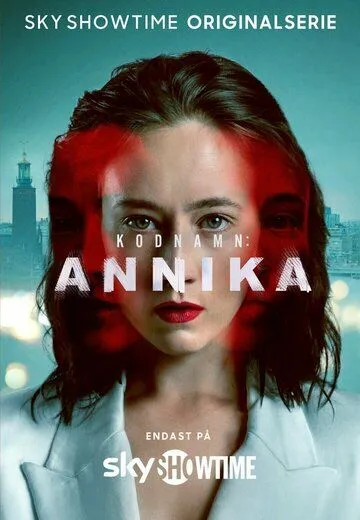 Кодовое имя: Анника / Codename: Annika (2023) cериал смотреть онлайн в хорошем качестве