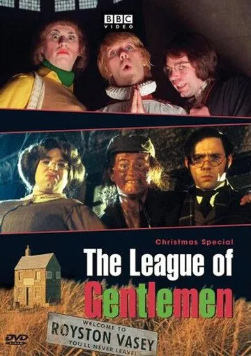 Лига джентльменов / The League of Gentlemen (1999) cериал смотреть онлайн Лига джентльменов / The League of Gentlemen (1999) cериал смотреть онлайн в хорошем качестве
