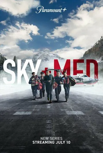 Летучие медики / Skymed (2022) cериал смотреть онлайн в хорошем качестве
