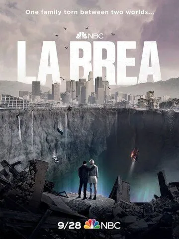 Ла-Брея / La Brea (2021) cериал смотреть онлайн в хорошем качестве