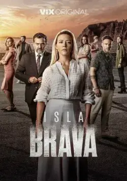 Остров Брава / Isla Brava (2023) cериал смотреть онлайн Остров Брава / Isla Brava (2023) cериал смотреть онлайн в хорошем качестве