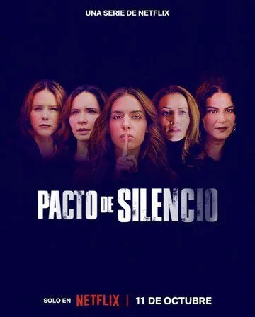 Обет молчания / Pacto de silencio (2023) cериал смотреть онлайн Обет молчания / Pacto de silencio (2023) cериал смотреть онлайн в хорошем качестве