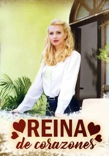 Королева сердец / Reina de corazones (1998) cериал смотреть онлайн Королева сердец / Reina de corazones (1998) cериал смотреть онлайн в хорошем качестве
