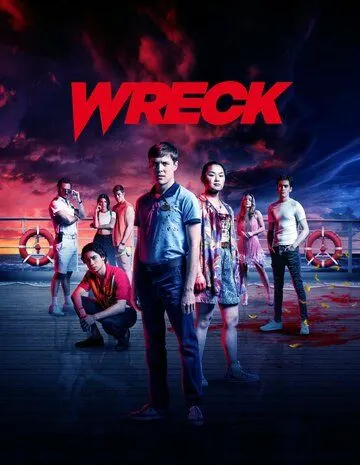 Wreck (2022) cериал смотреть онлайн Wreck (2022) cериал смотреть онлайн в хорошем качестве