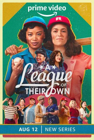 Их собственная лига / A League of Their Own (2022) cериал смотреть онлайн Их собственная лига / A League of Their Own (2022) cериал смотреть онлайн в хорошем качестве