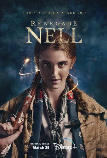 Разбойница Нелл / Renegade Nell (2024) cериал смотреть онлайн Разбойница Нелл / Renegade Nell (2024) cериал смотреть онлайн в хорошем качестве