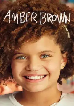 Эмбер Браун / Amber Brown (2022) cериал смотреть онлайн в хорошем качестве