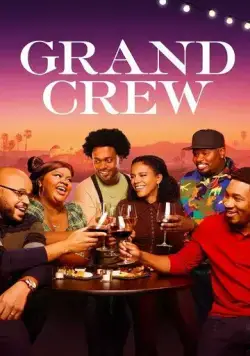 Большая компания / Grand Crew (2021) cериал смотреть онлайн в хорошем качестве