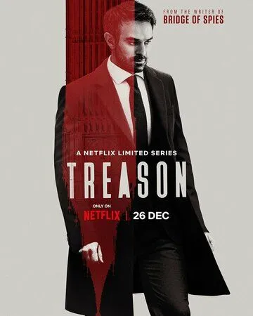 Госизмена / Treason (2022) cериал смотреть онлайн в хорошем качестве