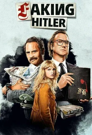 Подделывая Гитлера / Faking Hitler (2021) cериал смотреть онлайн Подделывая Гитлера / Faking Hitler (2021) cериал смотреть онлайн в хорошем качестве