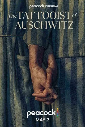 Татуировщик из Освенцима / The Tattooist of Auschwitz (2024) cериал смотреть онлайн Татуировщик из Освенцима / The Tattooist of Auschwitz (2024) cериал смотреть онлайн в хорошем качестве
