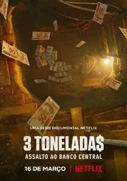 3 тонны: ограбление Центрального банка Бразилии / Hei$t: The Great Robbery of Brazil's Central Bank (2022) cериал смотреть онлайн 3 тонны: ограбление Центрального банка Бразилии / Hei$t: The Great Robbery of Brazil's Central Bank (2022) cериал смотреть онлайн в хорошем качестве