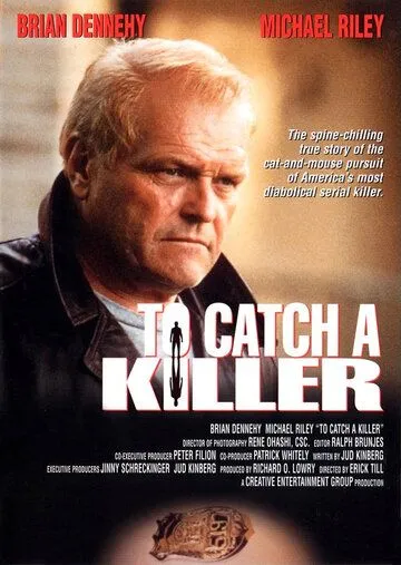 Поймать убийцу / To Catch a Killer (1992) cериал 1 сезоны 1-1,2 серии смотреть онлайне бесплатно Смотреть Поймать убийцу / To Catch a Killer(1992) cериал 1 сезон 1-1,2 серия в онлайне бесплатно