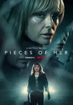 Части неё / Pieces of Her (2022) cериал смотреть онлайн Части неё / Pieces of Her (2022) cериал смотреть онлайн в хорошем качестве