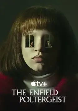 Полтергейст Энфилда / The Enfield Poltergeist (2023) cериал смотреть онлайн в хорошем качестве