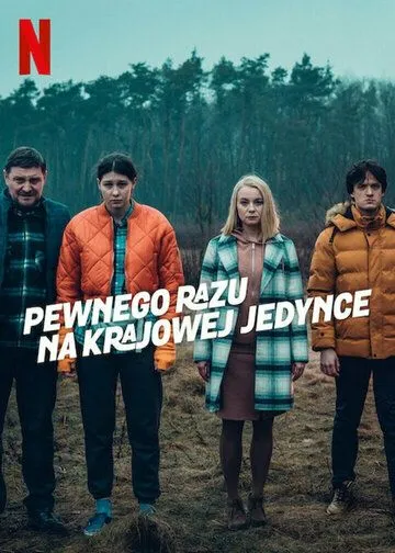 Дохлый номер / Pewnego razu na krajowej jedynce (2022) cериал смотреть онлайн в хорошем качестве