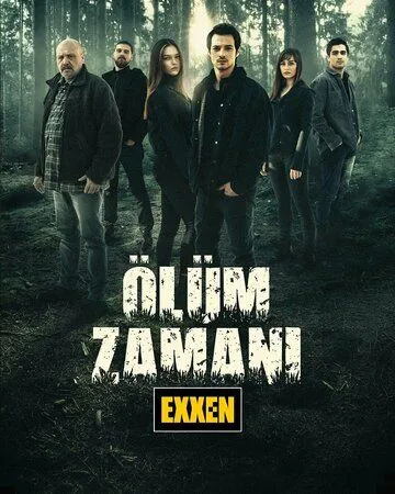 Время умирать / Ölüm Zamani (2021) cериал смотреть онлайн Время умирать / Ölüm Zamani (2021) cериал смотреть онлайн в хорошем качестве