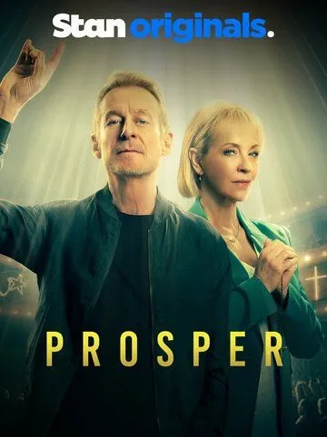 Процветание / Prosper (2024) cериал смотреть онлайн Процветание / Prosper (2024) cериал смотреть онлайн в хорошем качестве